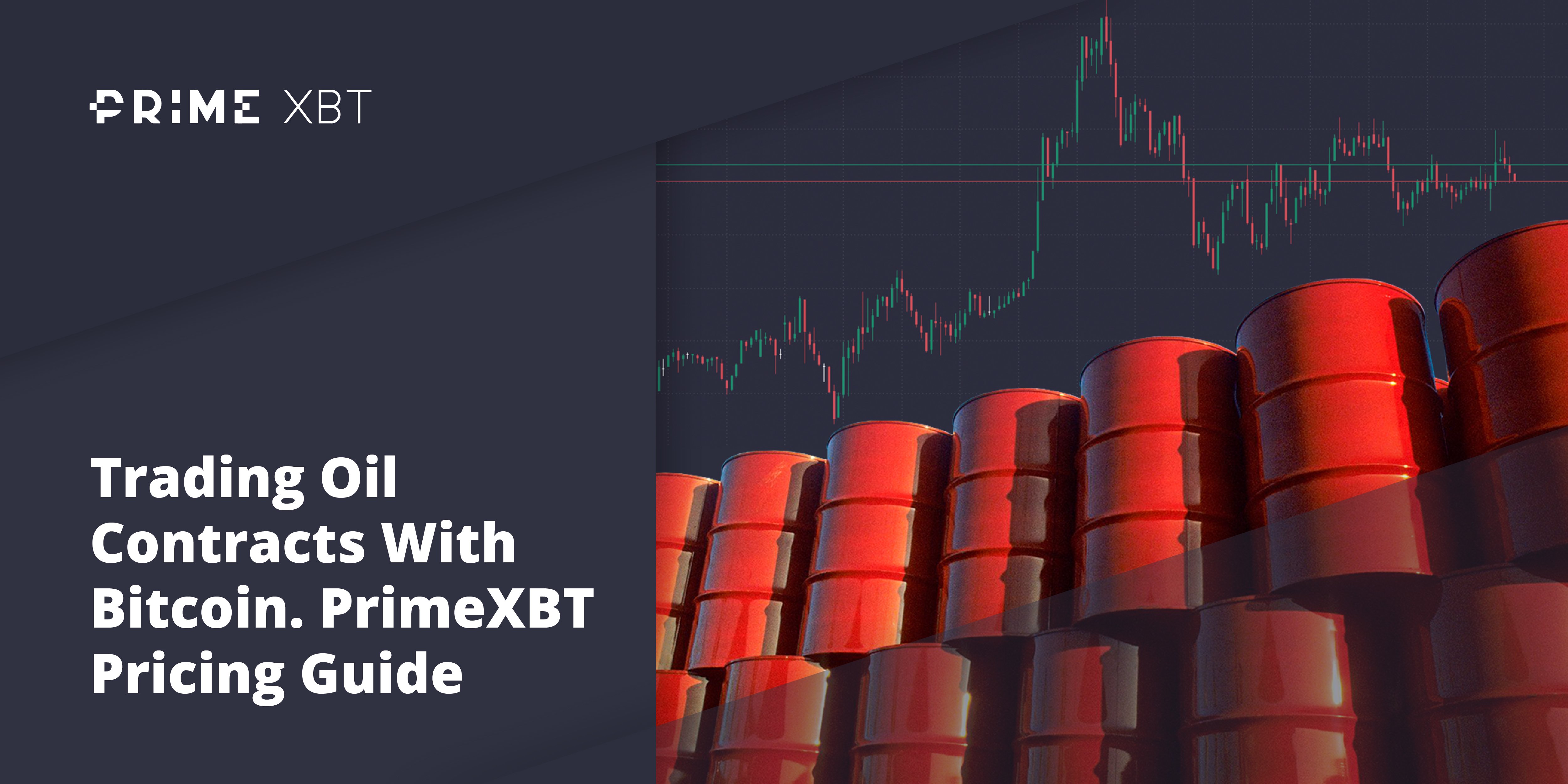 Trading Oil Contacts With Bitcoin: PrimeXBT Pricing Guide Trading Oil Contacts With Bitcoin: PrimeXBT Pricing Guide - 2020 04 23 18.12.11