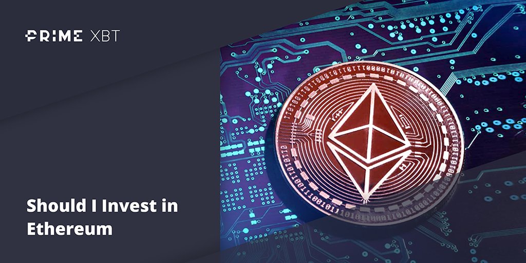 Is Ethereum a Good Investment? Is Ethereum a Good Investment? - blog primexbt ethereum