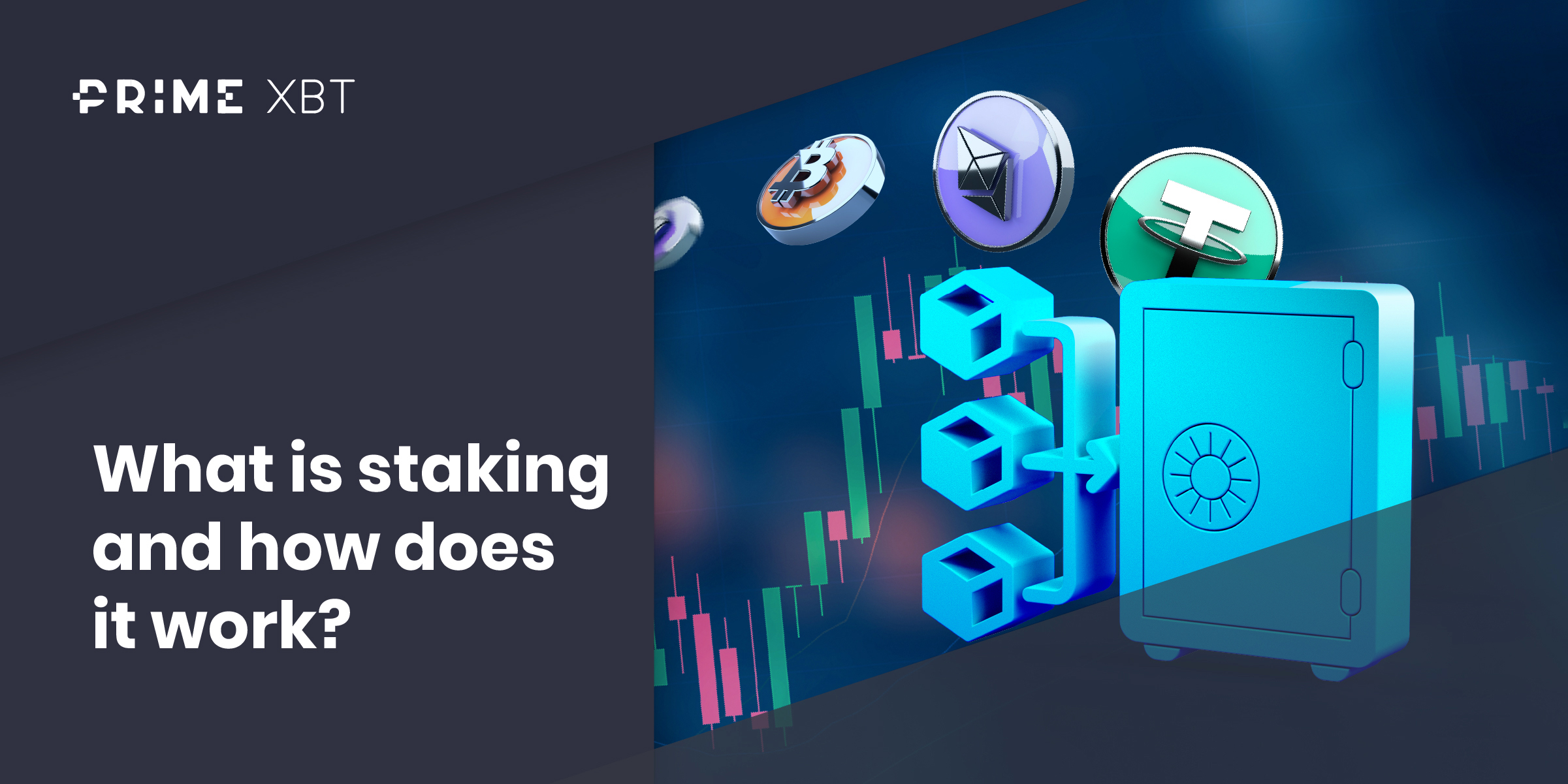 What is staking and how does it work? What is staking and how does it work? - staking